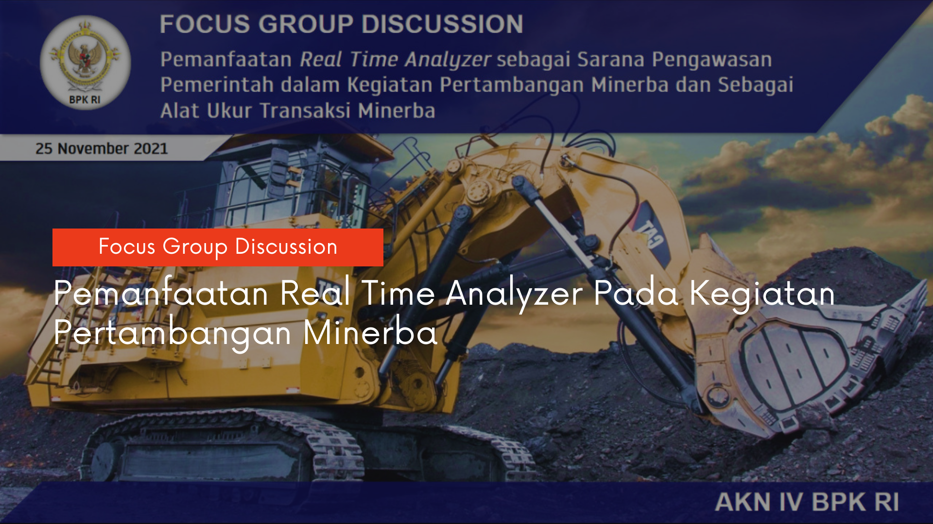FGD Pemanfaatan Real Time Analyzer Pada Kegiatan Pertambangan Minerba