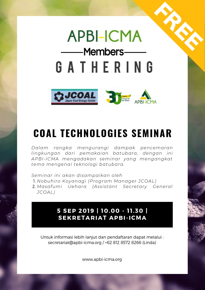 APBI-ICMA  Members  Gathering - JCOAL, COAL TECHNOLOGIES SEMINAR