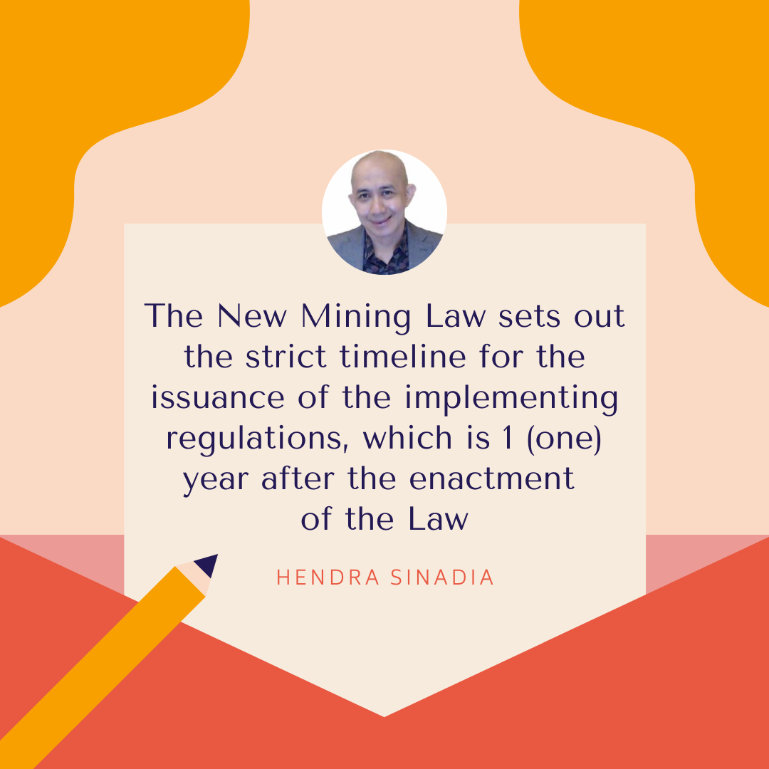 Now Attentions Turn to the Implementing Regulations of the New Mining Law