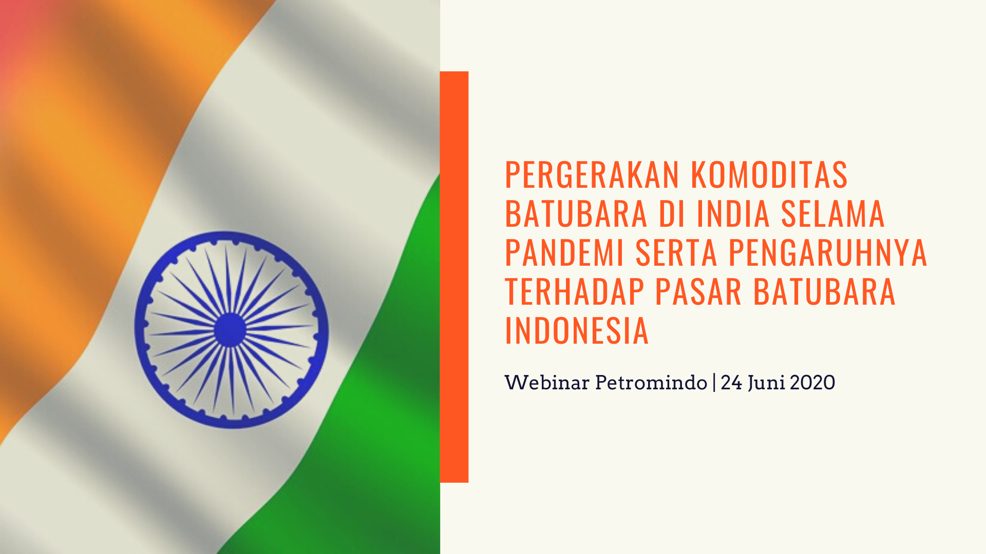 Pergerakan Komoditas Batubara di India selama Pandemi serta Pengaruhnya terhadap Pasar Batubara Indonesia