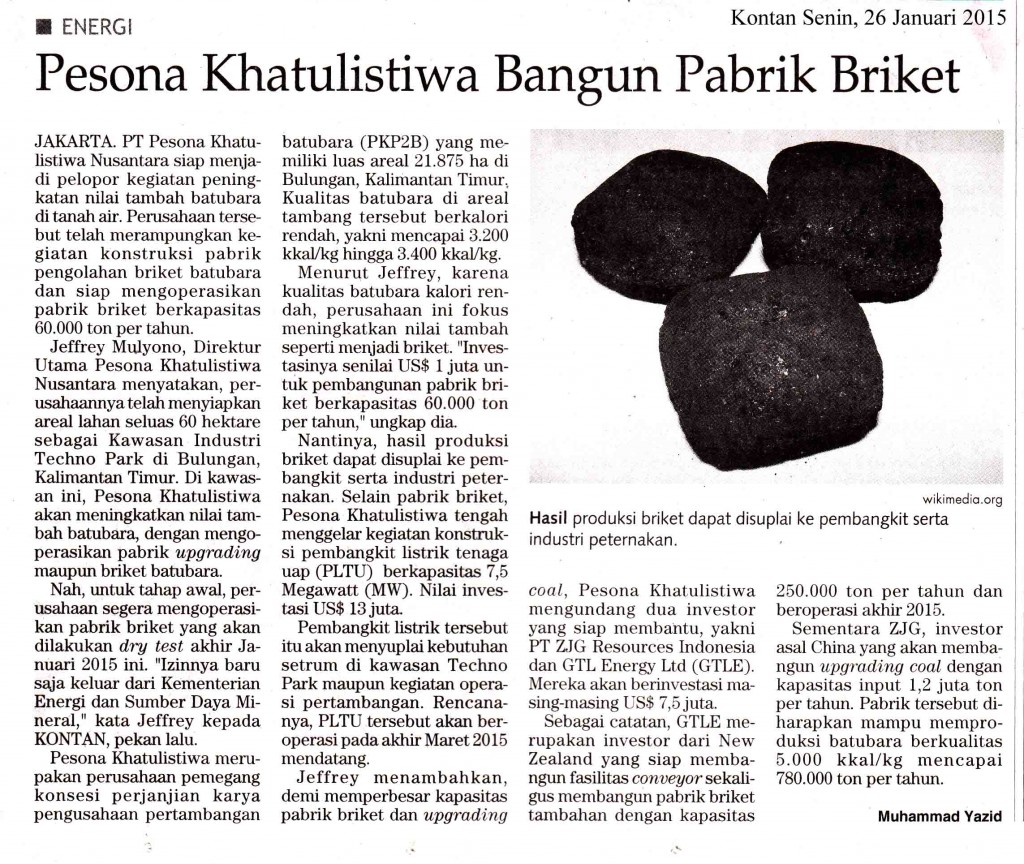 Pesona Khatulistiwa Bangun Pabrik Briket, Kontan Senin, 26  Jan 2015