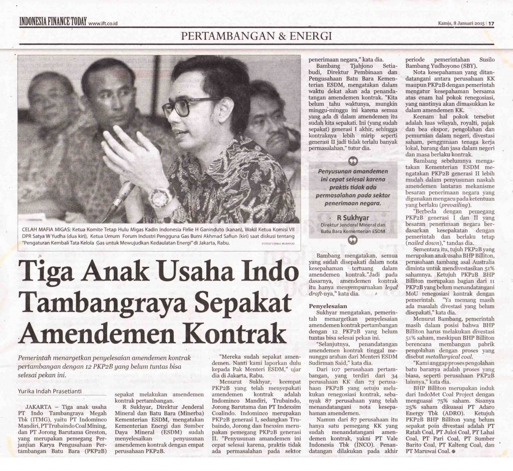 Tiga Anak Usaha Indo Tambangraya Sepakat Amandemen  Kontrak, IFT Kamis, 8 Januari 2015