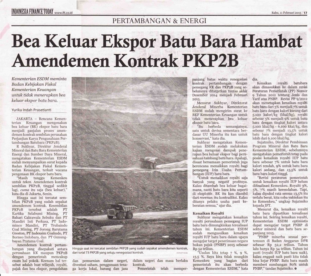 Bea Keluar Ekspor Batubara Hambat Amandemen Kontrak PKP2B,  IFT Rabu, 11 Februari 2015