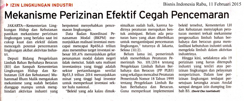 Mekanisme Perizinan Efektif Cegah Pencemaran, Bisnis  Indonesia Rabu, 11 Feb3 2015