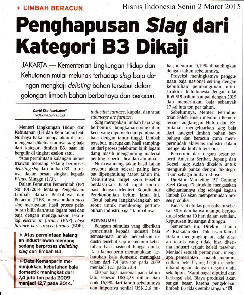 Penghapusan Slag dari Kategori B3 Dikaji, Bisnis Indonesia  Senin 2 Mar. 2015