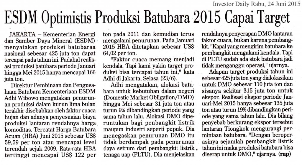 ESDM Optimis Produksi Batubara 2015 Capai Target, Investor  Daily Rabu, 24 Juni 2015