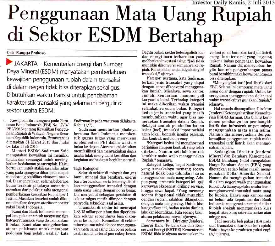 Penggunaa Mata Uang Rupiah di Sektor ESDM Bertahap,  Investor Daily Kamis, 2 Juli 2015