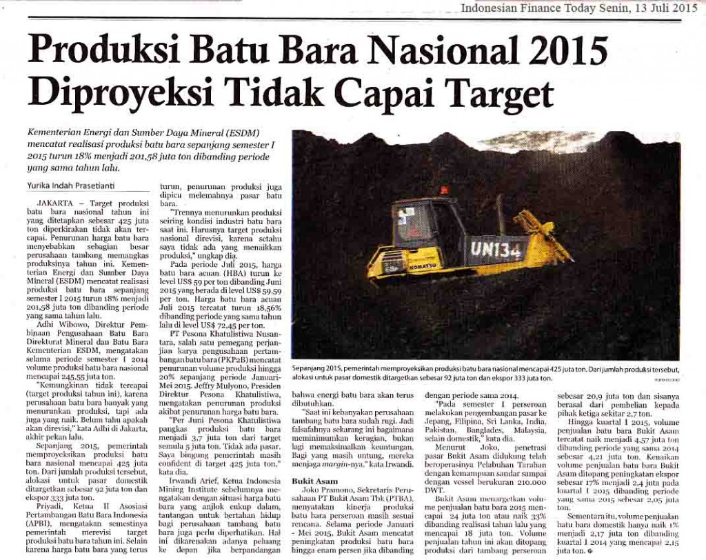 Produksi Batubara Nasional 2015 Diproyeksi Tidak Capai  Target, IFT Senin, 13 Juli 2015