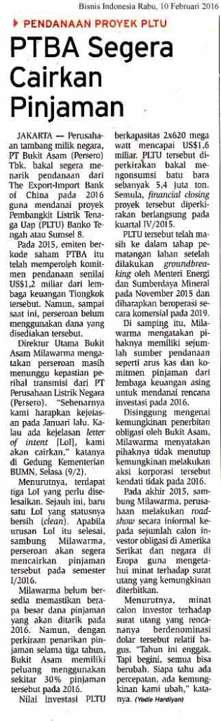 PTBA Segera Cairkan Pinjaman, Bisnis Indonesia Rabu, 10  Februari 2016